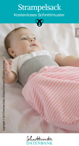 Strampelsack Nähen fürs Baby Nähideen Erstausstattung kostenlose Schnittmuster Gratis-Nähanleitung