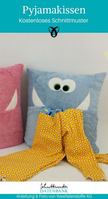 Pyjamakissen nähen Kissen für Kinder Monsterkissen Kinderkissen kostenlose Schnittmuster Gratis Nähanleitung