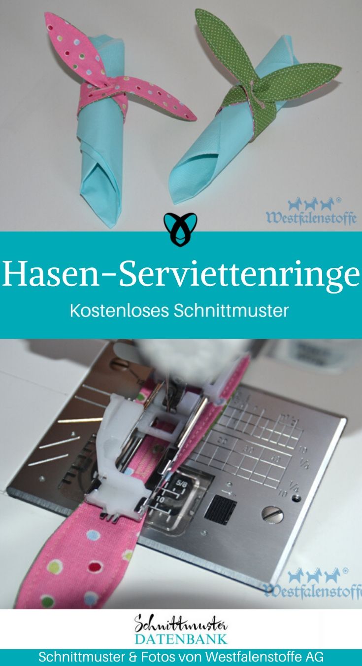 Hasenserviettenringe Serviettenringe Osterfrühstück Ostertisch kostenlose Schnittmuster Gratis-Nähanleitung Ostern