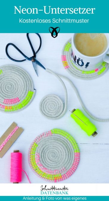 Untersetzer Tasse Nähen mit Seil Neonfaden Nähen für zuhause kostenlose Schnittmuster Gratis-Nähanleitung