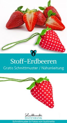 stoff erdbeeren dekoration fruehling deko kleine geschenke kaufladen kostenlose schnittmuster gratis naehanleitung