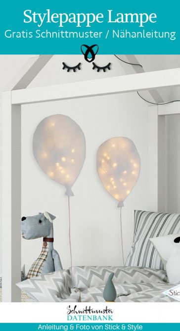 stylepappe lampe selber naehen kinderzimmer nachtlicht babyzimmer fuer zuhause kostenlose schnittmuster gratis naehideen