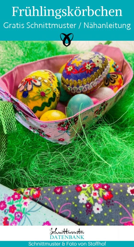 Fruehling Koerbchen ostern nest naehen kostenlos schnittmuster gratis pdf download naehidee