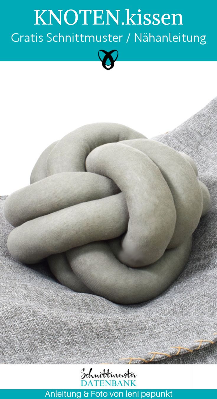 Knoten kissen witzig naehen kostenlos gratis Freebook naehidee naehanleitung