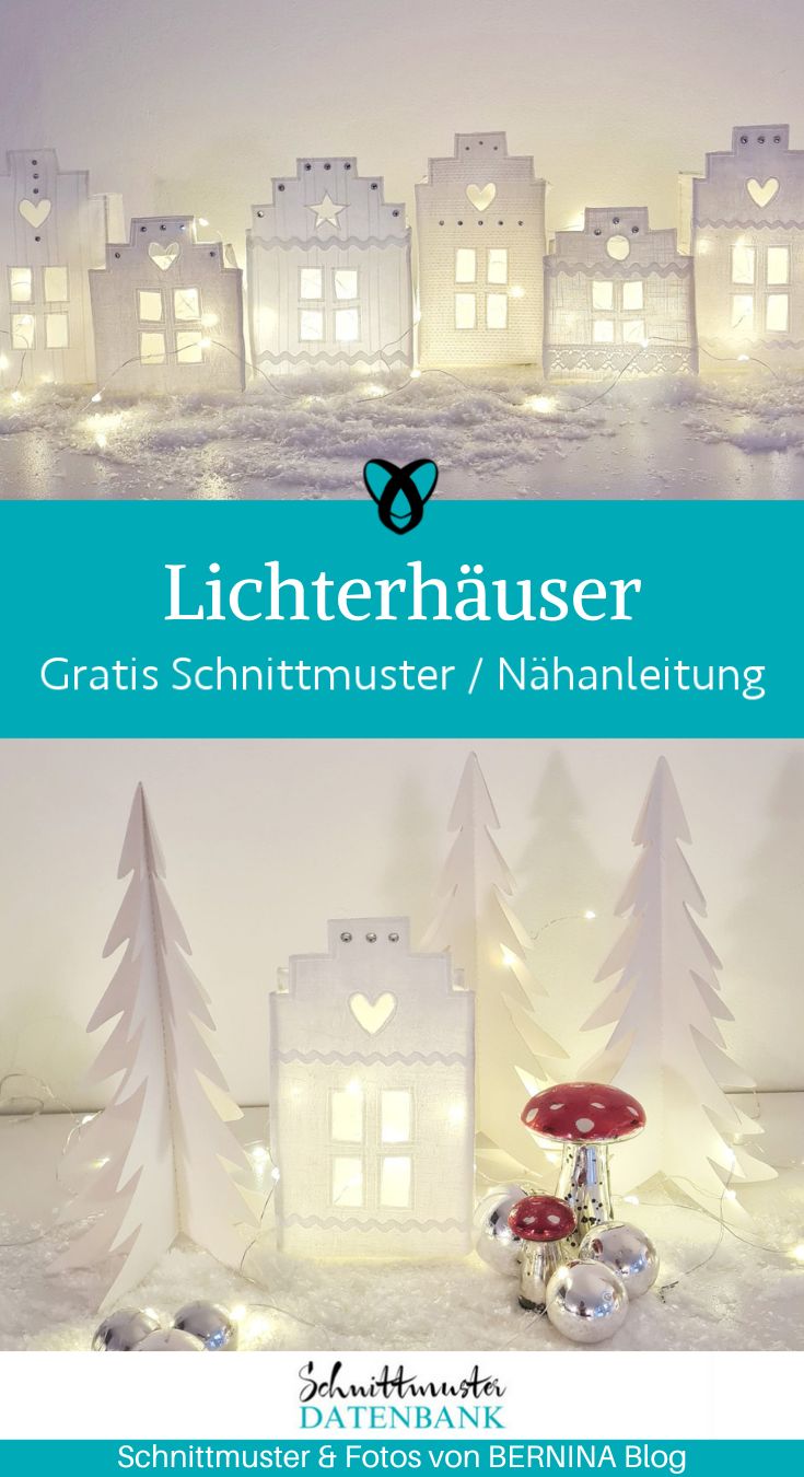 Lichterhaeuser luebeck winter deko weihnachten naehen kostenlos schnittmuster gratis pdf download naehidee