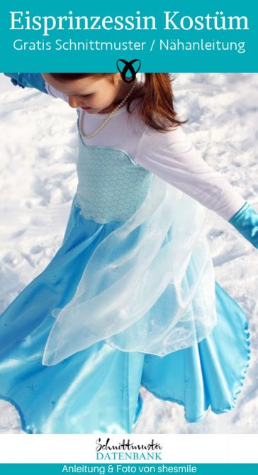 Eisprinzessin kostuem kleid elsa naehen kostenlos gratis Freebook naehidee naehanleitung
