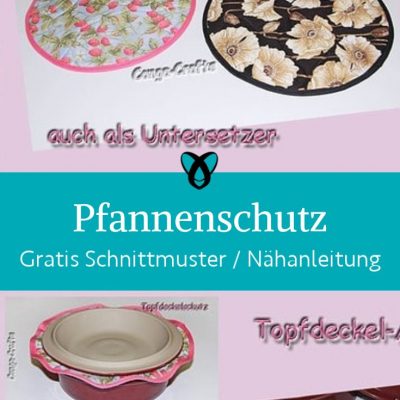 Pfannenschutz Topfdeckelschutz Untersetzer naehen kostenlos gratis Freebook naehidee naehanleitung