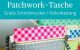 Patchwork tasche crossbody bag naehen kostenlos gratis Freebook naehidee naehanleitung
