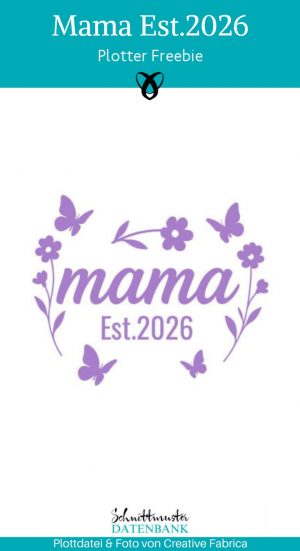 Mama 2026 plottdatei plotter freebie kostenlos gratis download
