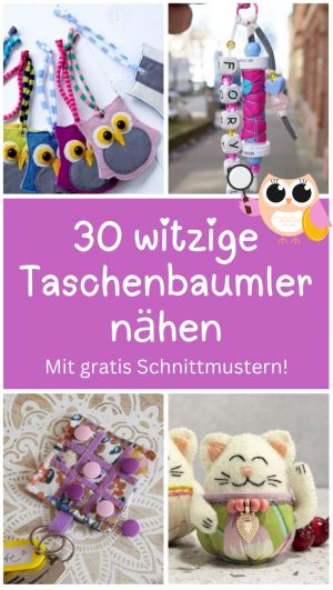 Witzige Taschenbaumler naehen kostenlose Nähideen gratis schnittmuster ideen taschenschmuck anhaenger