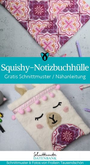 notizbuchhuelle squishy alpaka pluesch kinder naehen kostenlos schnittmuster gratis pdf download naehidee